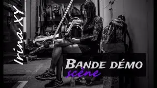 Bande démo Scène