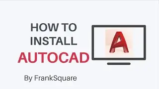 How to install Autocad