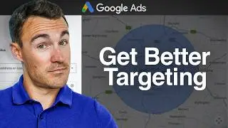 Most Google Ads Location Targeting is Wrong (Here's The Fix)