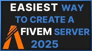 Easiest Way to Create a FiveM Server (2025)