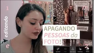 EDITANDO: Como tirar as pessoas das fotos?