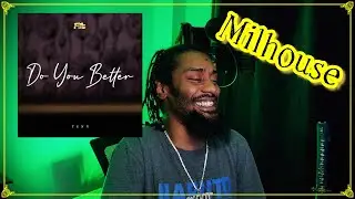 Milhouse - Do You Better | Lyricist Reacts