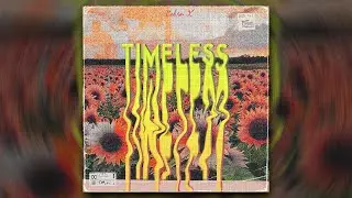 ☮ [16+] [FREE] TIMELESS VOL. 1 LOOP KIT -(Teto,Ferno,Cubeatz,Pvlace,OZ,Wheezy) - Kelvin X