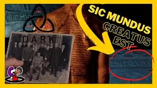 🌑SIC MUNDUS CREATUS EST🌑 and 🌑ERIT LVX🌑 What is it? Where are you from? Who are they? - DARK SERIES