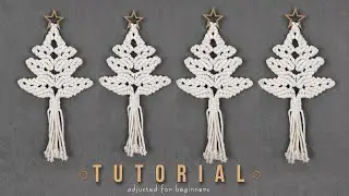 Macrame Christmas Tree Tutorial
