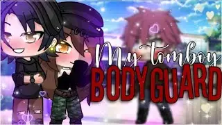 My tomboy bodyguard || GachaLife MiniMovie || GLMM ||