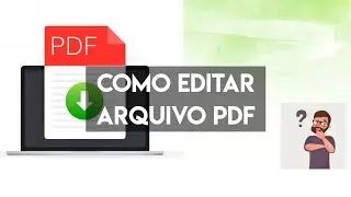 Como editar arquivo PDF