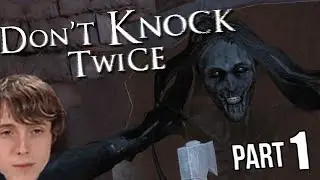 Dont Knock Twice! | VR 