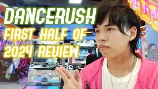 FIRST HALF OF 2024 REVIEW #DANCERUSH_STARDOM