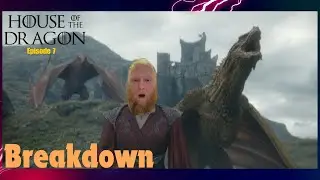 house of the dragon episode 7 | Breakdown |  Council Meeting 7