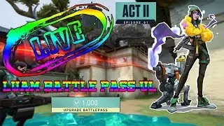 🔴A aparut noul act pe Valorant | Ne luam Battle Pass-ul [ROAD TO 150 SUBS]