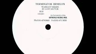 Terminator Benelux - The Warrant (Lost Sector Remix 4)