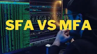 Single Factor Authentication(SFA) VS Multi Factor Authentication(MFA)