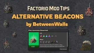 Factorio Mod Tips: Alternative Beacons