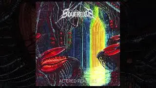 SOVEREIGN - Altered Realities, 2024