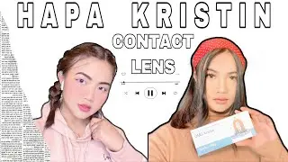 HAPA KRISTIN | Contact Lens | Try on