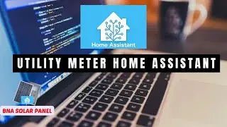utility meter home Assistant for solar monitor 