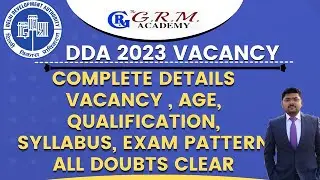 DDA 2023 OFFICIAL NOTIFICATION II COMPLETE DETAILS II DDA 687 VACANCY II #DDAJSA2023 #DDAPATWARI