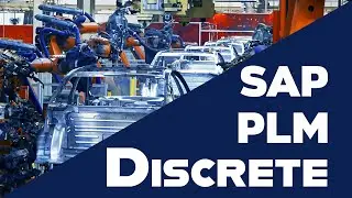 SAP PLM for the Discrete Industry