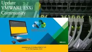 Atualização  VMWARE ESXi Cummunity