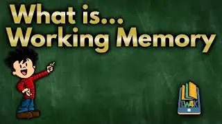What is Working Memory?