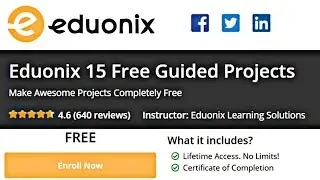 Free Guided Projects By Eduonix | Create Awesome Projects | Free Certificate