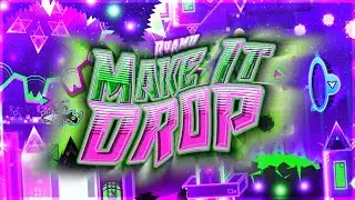 100% Make It Drop // Ryamu