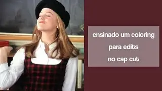 ensinando um coloring para edits no cap cut 💋👍