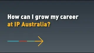 How can I grow my career at IP Australia?
