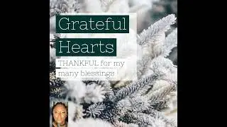 Grateful Hearts