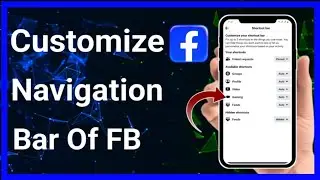 How To Customize Facebook Navigation Bar Full-Guide (Step-By-Step) | Stark Nace Guide