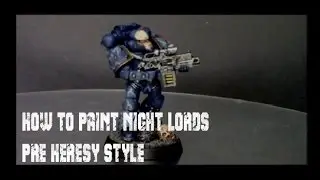 how to paint night lords  (pre heresy style) tutorial