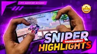 4 Finger Sniper Highlights 🔥🏆 Tournament Highlights Freefire | Ft. Arrow Ayush