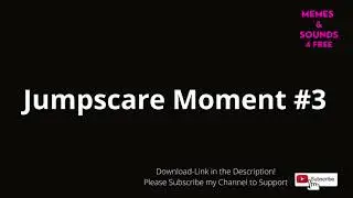 JUMPSCARE MOMENT #3 SOUND EFFECT ( NO COPYRIGHT / FREE DOWNLOAD )