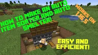 MINECRAFT:  MAKING A FULL AUTO ITEM SORTER & AUTO SMELTING SYSTEM!
