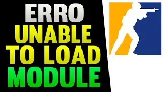 Erro Unable to Load Module Engine 2 CS2 Erro 0X0000045a