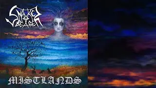 Snakebearer - Mistlands (full album)