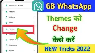 GB WhatsApp par Themes ko kaise Change kare || GB WhatsApp Themes Settings ||