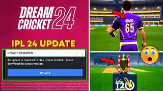 Dream Cricket 2024 New Update | Dream Cricket 2024 Download | Real Cricket 24 Update | Wcc3 Free IPL