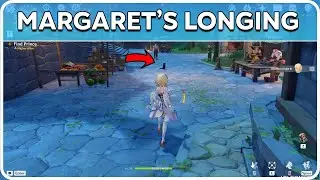 Margaret's Longing and Find Prince Genshin Impact