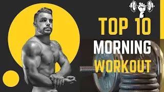 Top 10 Morning workout, have a look to stay Healthy 💪#fitness #gym #workout