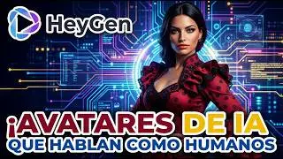 Tutorial HeyGen AI Crea Avatares Parlantes y Clones AI en Minutos
