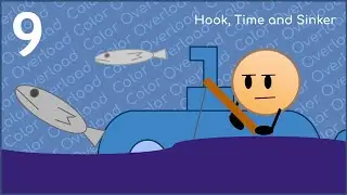 Color Overload Episode 9 - Hook, Time and Sinker