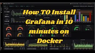 Install Docker, Grafana, Telegraf and Influxdb in 10 Minutes- For System Metrics Collection