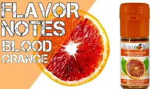 DIY E-Liquid Flavor Notes Flavour Art Blood Orange