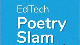 ISTE EdTech Poetry Slam 2023 (Round 1)