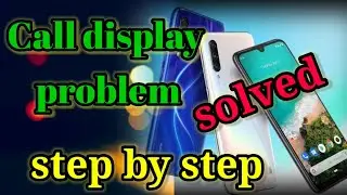 mi a3 incoming call not showing on screen | No answer button on calling screen- solved