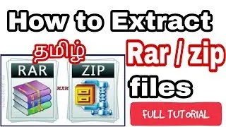 How to Extract rar / zip files in tamil