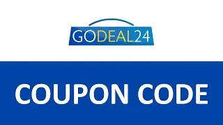 How to use GoDeal24 Coupon Code