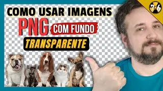 Como Usar Imagem PNG Com Fundo Transparente